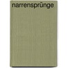 Narrensprünge door Margarete Petersen