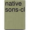 Native Sons-cl by Gregory Mann