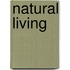 Natural Living