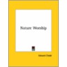 Nature Worship by Edward Clodd