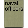Naval Officers door Captain A. T Mahan