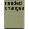 Needed Changes door Michelle Williams L.