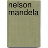 Nelson Mandela by Ann Kramer