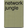 Network Jungle door David Levy