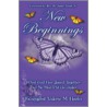 New Beginnings door Evangelist Valerie M. Hooks