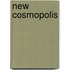 New Cosmopolis