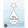 New Vital Oils by Liz Earle