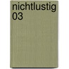 Nichtlustig 03 door Joscha Sauer