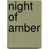 Night Of Amber