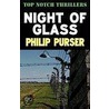 Night Of Glass door Phillip Purser