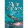 Night-Fighters door Colin D. Heaton