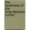 The loneliness of the long-distance runner door A. Sillitoe