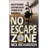 No Escape Zone door Nick Richardson