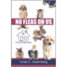 No Fleas on Us door Linda C. Greenberg