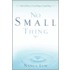 No Small Thing