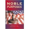 Noble Purposes door Onbekend
