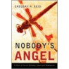 Nobody's Angel door Gregory R. Reid