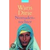 Nomadentochter door Waris Dirie