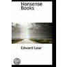 Nonsense Books door Edward Lear