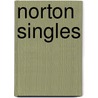 Norton Singles door Roy H. Bacon
