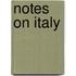 Notes On Italy