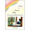Now I Know Why by Audre Kramer