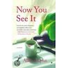 Now You See It by Allison Lynn