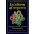 Excelleren of creperen