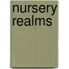 Nursery Realms door Onbekend