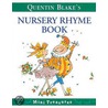 Nursery Rhymes door Quentin Blake