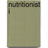Nutritionist I door Onbekend