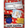 De waanzinnige uitvindingen van Professor Schroefjelos by I. Smyth