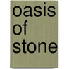 Oasis of Stone door Miguel Angel De La Cueva