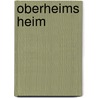 Oberheims Heim door Dietmar Treiber