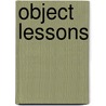 Object Lessons by Charlie Ryrie