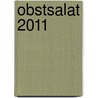 Obstsalat 2011 by Johannes Siethoff
