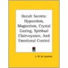 Occult Secrets by Lauron William De Laurence