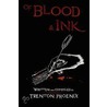 Of Blood & Ink door Trenton Phoenix