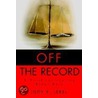 Off The Record door Jody E. Lebel