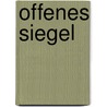 Offenes Siegel door Anna Platsch