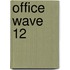 Office Wave 12
