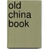 Old China Book