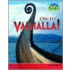 On To Vahalla!