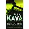 One False Move by Alex Kava