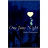 One June Night door Dallis J. Christenson