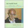One Muddy Hand door Earle Birney