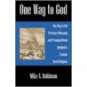 One Way To God door Mike A. Robinson