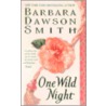 One Wild Night by Barbara Dawson Smith