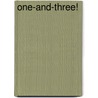 One-And-Three! door Sir Francis Cowley Burnand