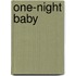 One-Night Baby